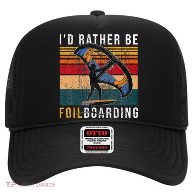 Wing Foiling I I'd Rather Be Foilboarding Hat