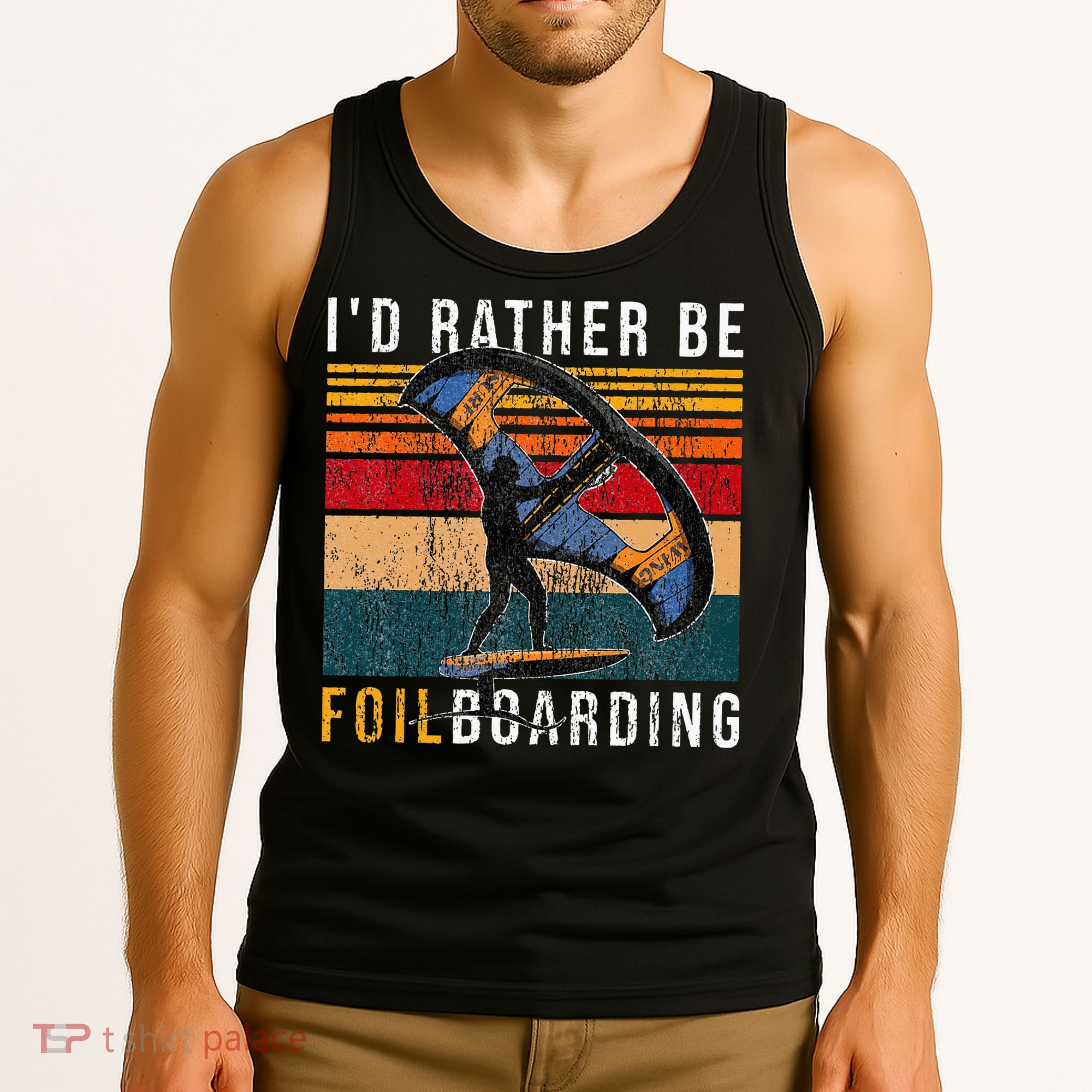 Wing Foiling I I'd Rather Be Foilboarding Tank Top