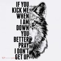 Wolf Face If You Kick Me When I Am Down You Better Pray I Don't Get Up Baby Bodysuit thumb 2