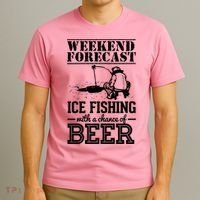 Weekend Forecast Ice Fishing With A Chance Of Beer T-Shirt thumb 3