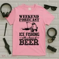 Weekend Forecast Ice Fishing With A Chance Of Beer T-Shirt thumb 5