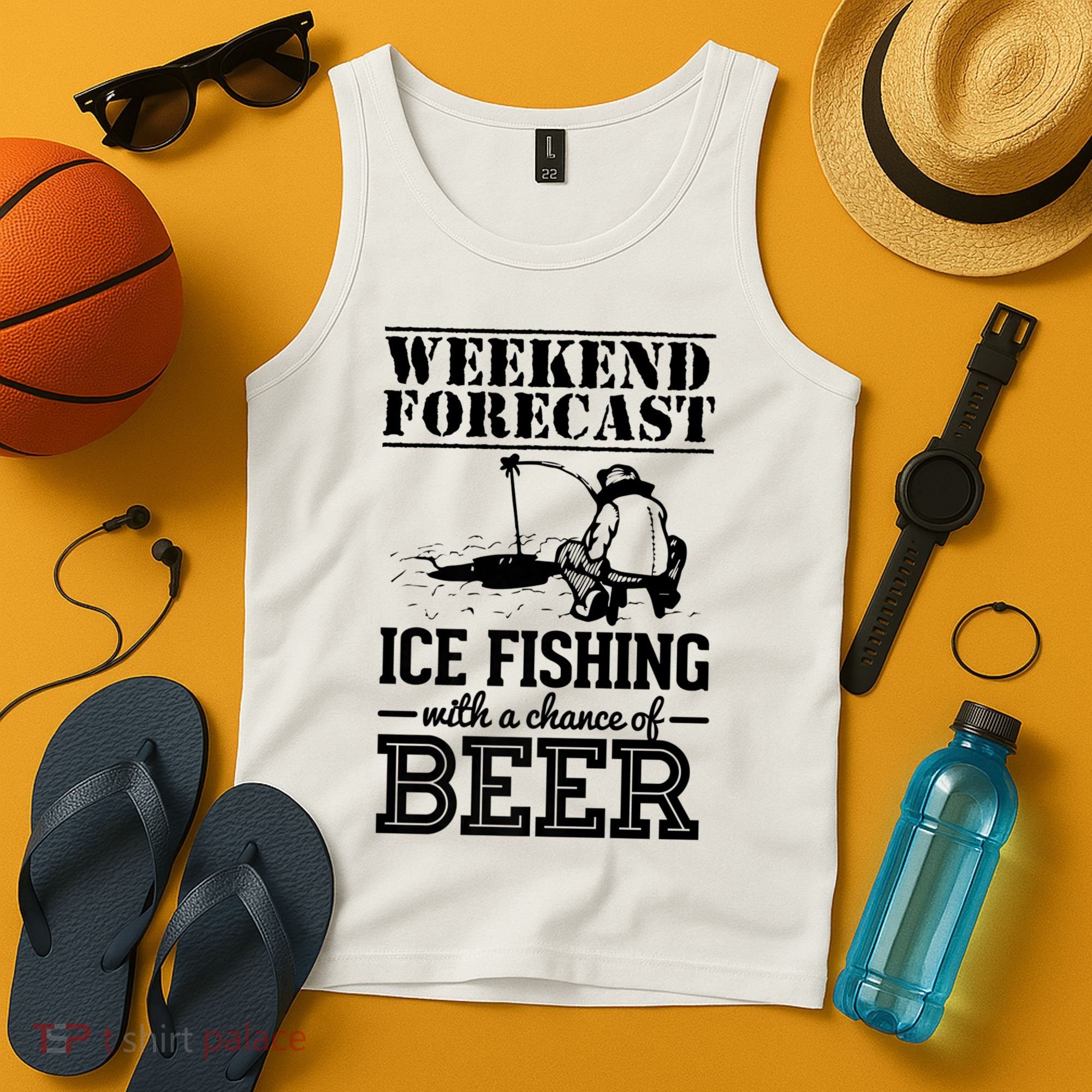 Weekend Forecast Ice Fishing With A Chance Of Beer Tank Top