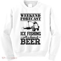 Weekend Forecast Ice Fishing With A Chance Of Beer Kids Sweatshirt thumb 0