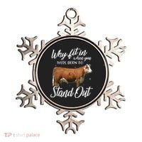 Why Fit In When You Were Born To Stand Out Hereford Cattle Ornament thumb 0