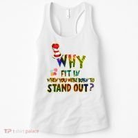 Why Fit In When You Were Born To Stand Out Autism Awareness Women's Tank Top thumb 0