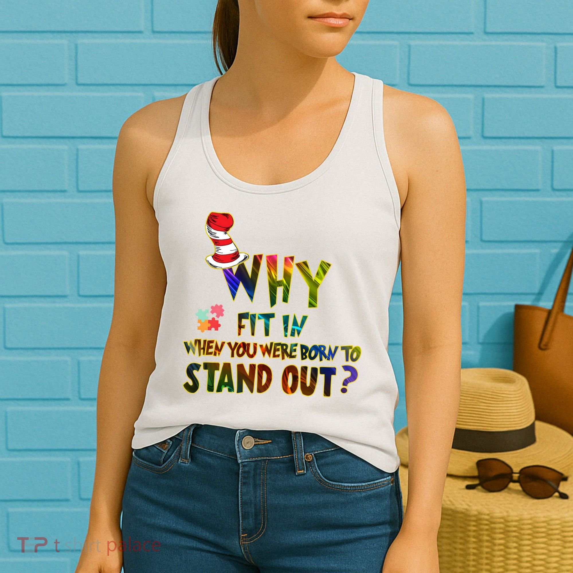 Why Fit In When You Were Born To Stand Out Autism Awareness Women's Tank Top