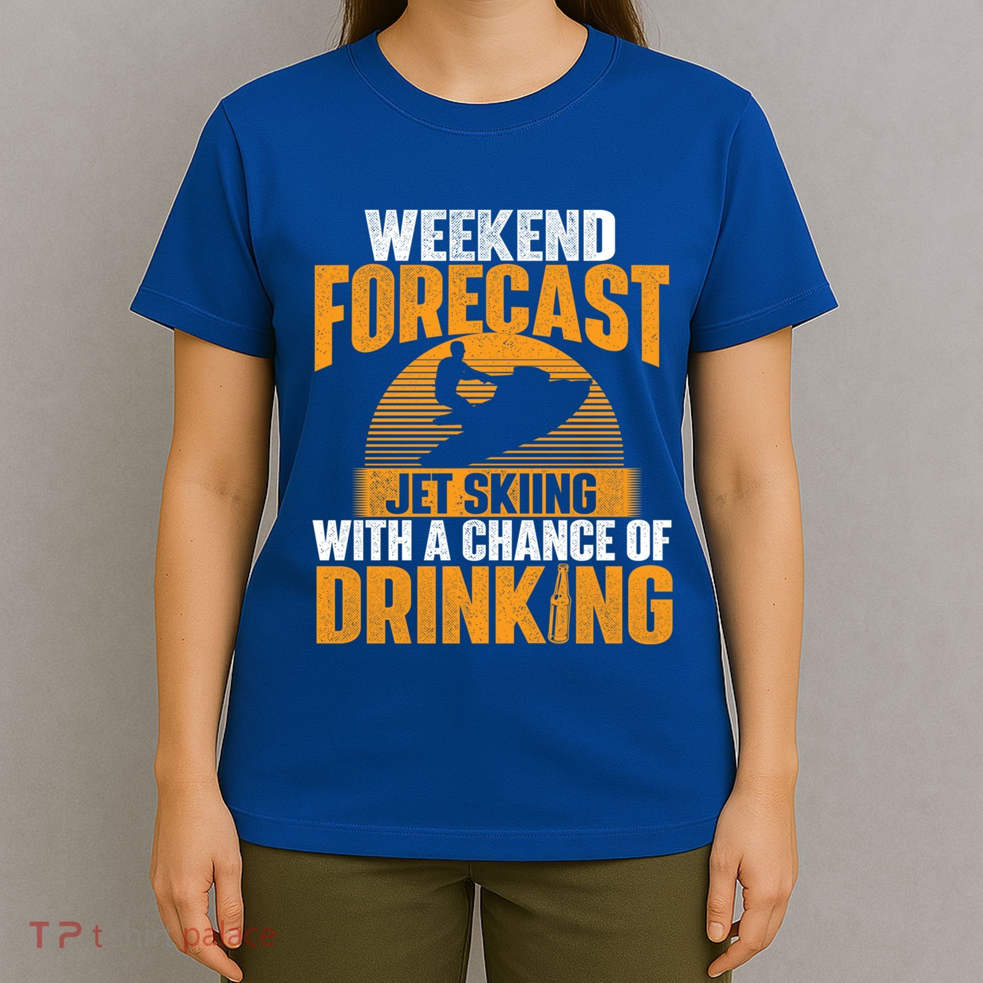 Weekend Forecast Jet Skiing Jet Ski Lover Vacation Funny Gift T-Shirt