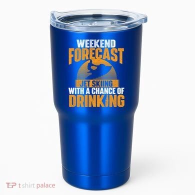 Weekend Forecast Jet Skiing Jet Ski Lover Vacation Funny Gift Tumbler