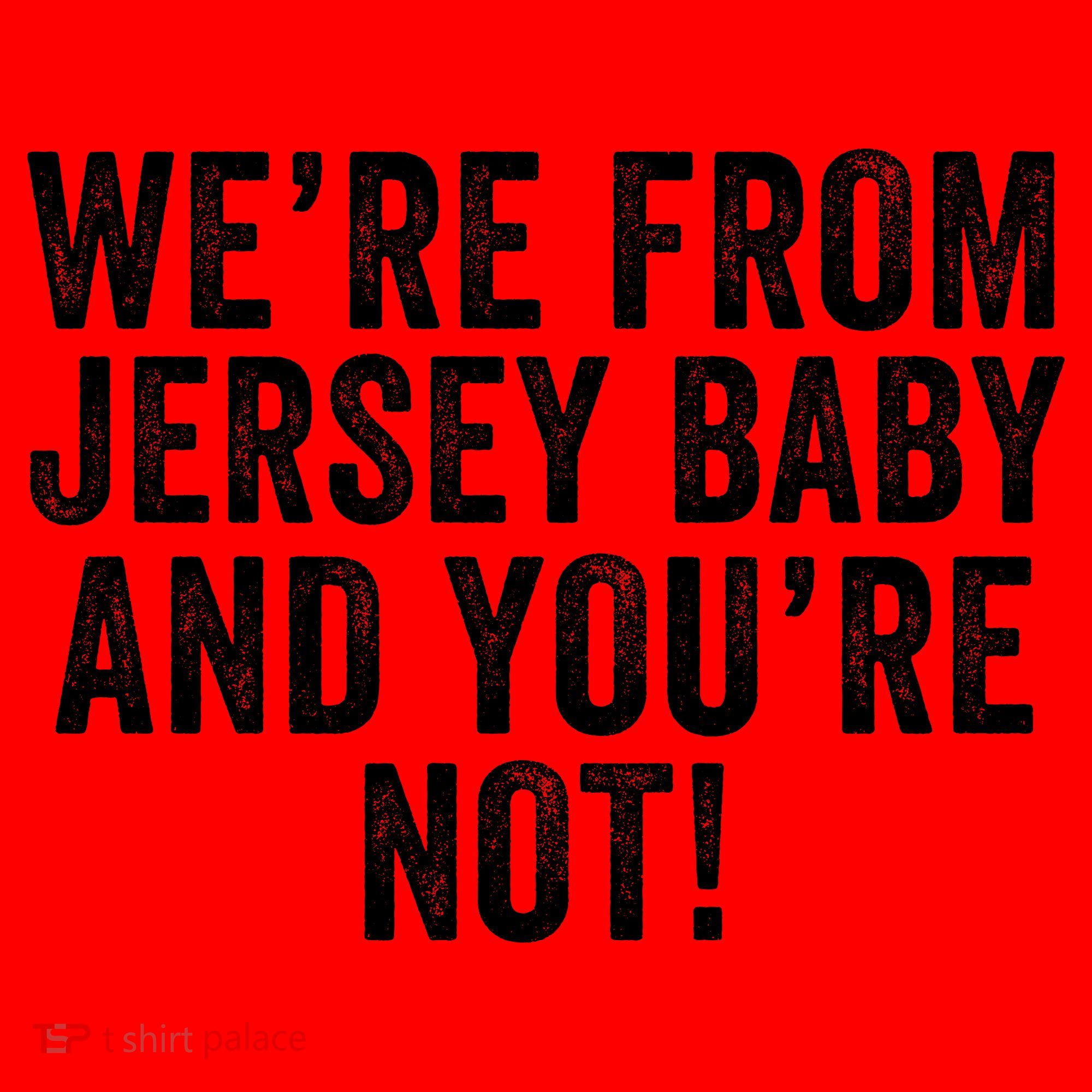 WeRe From Jersey Baby And YouRe Not Santa Hat