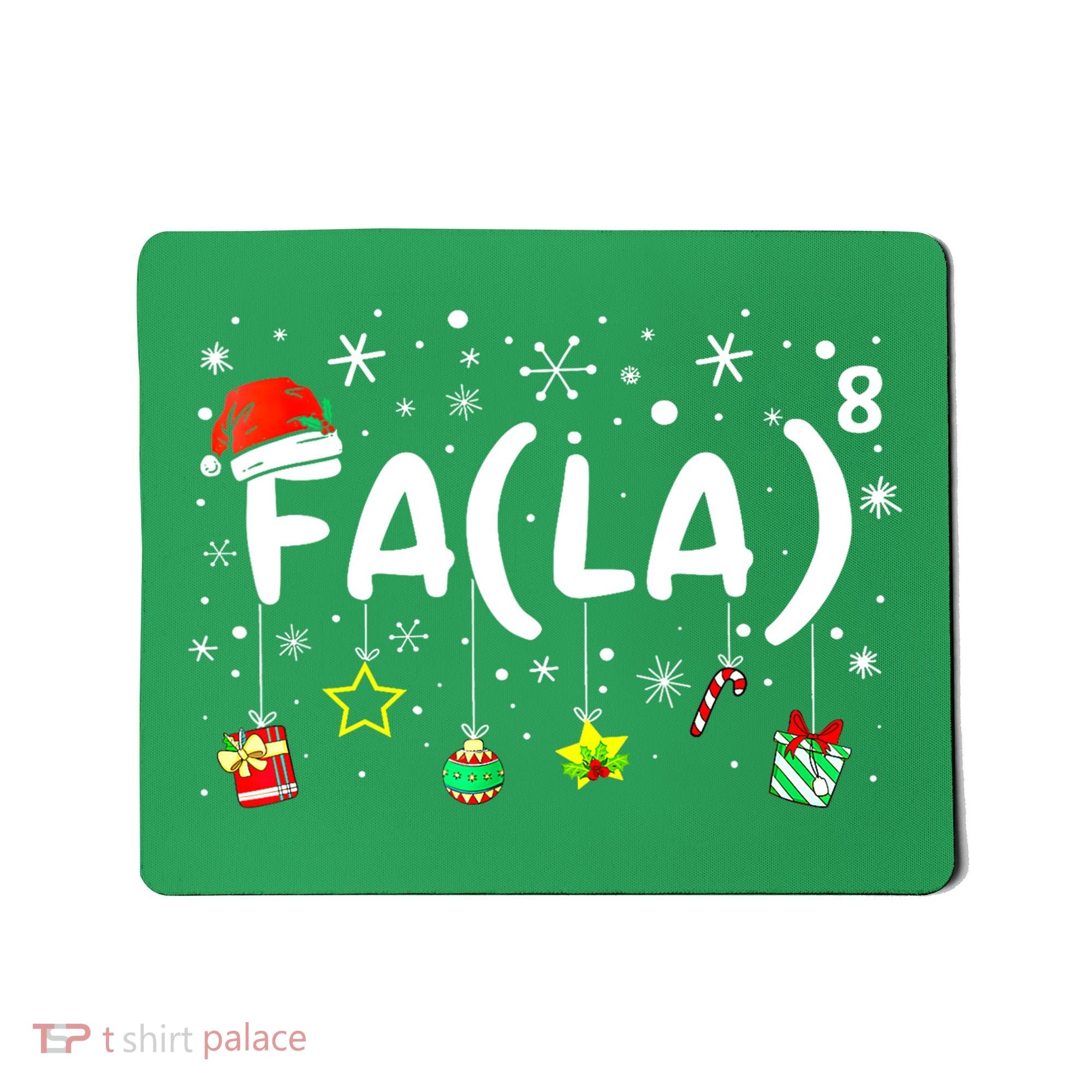 Women Fa (La)8 Funny Christmas Santa Fa La Math Teacher Gift Mousepad