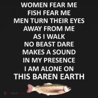 Woman Fear Me Fish Fear Me Turn Their Eyes Away From Me Gift Sweatshirt thumb 3