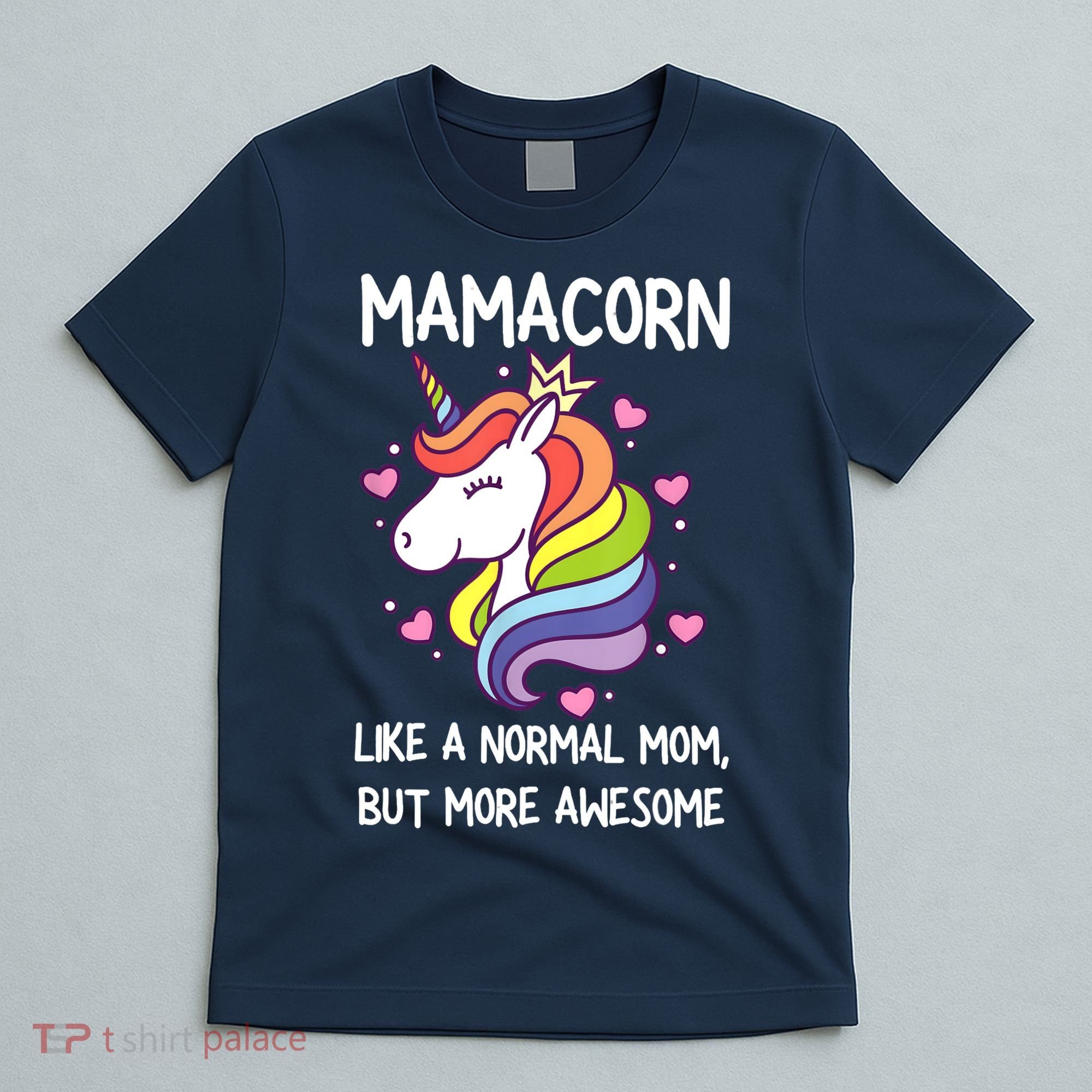 Wo Funny Mamacorn Unicorn Costume Mom Mother's Day T-Shirt