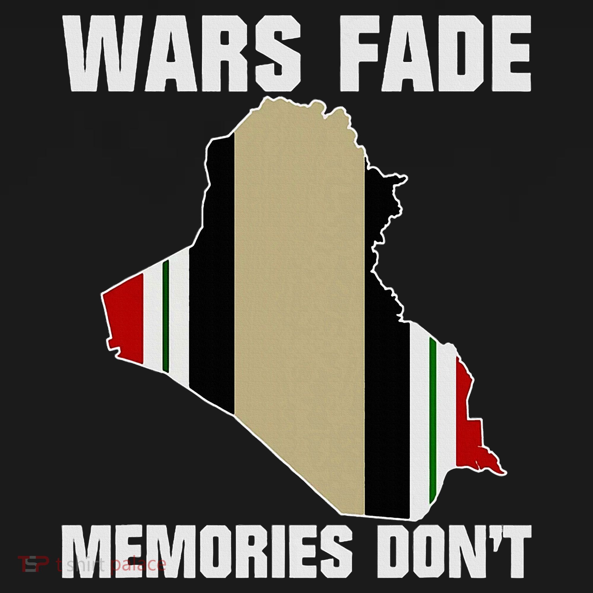 Wars Fade Memories DonT Iraq Women's Hoodie