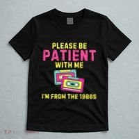 Women Funny Mom Please Be Patient With Me Im From The 1900s Gift T-Shirt thumb 5