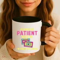 Women Funny Mom Please Be Patient With Me Im From The 1900s Gift Coffee Mug thumb 3