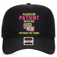 Women Funny Mom Please Be Patient With Me Im From The 1900s Gift Hat thumb 0