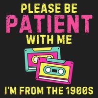 Women Funny Mom Please Be Patient With Me Im From The 1900s Gift Golf Towel thumb 3