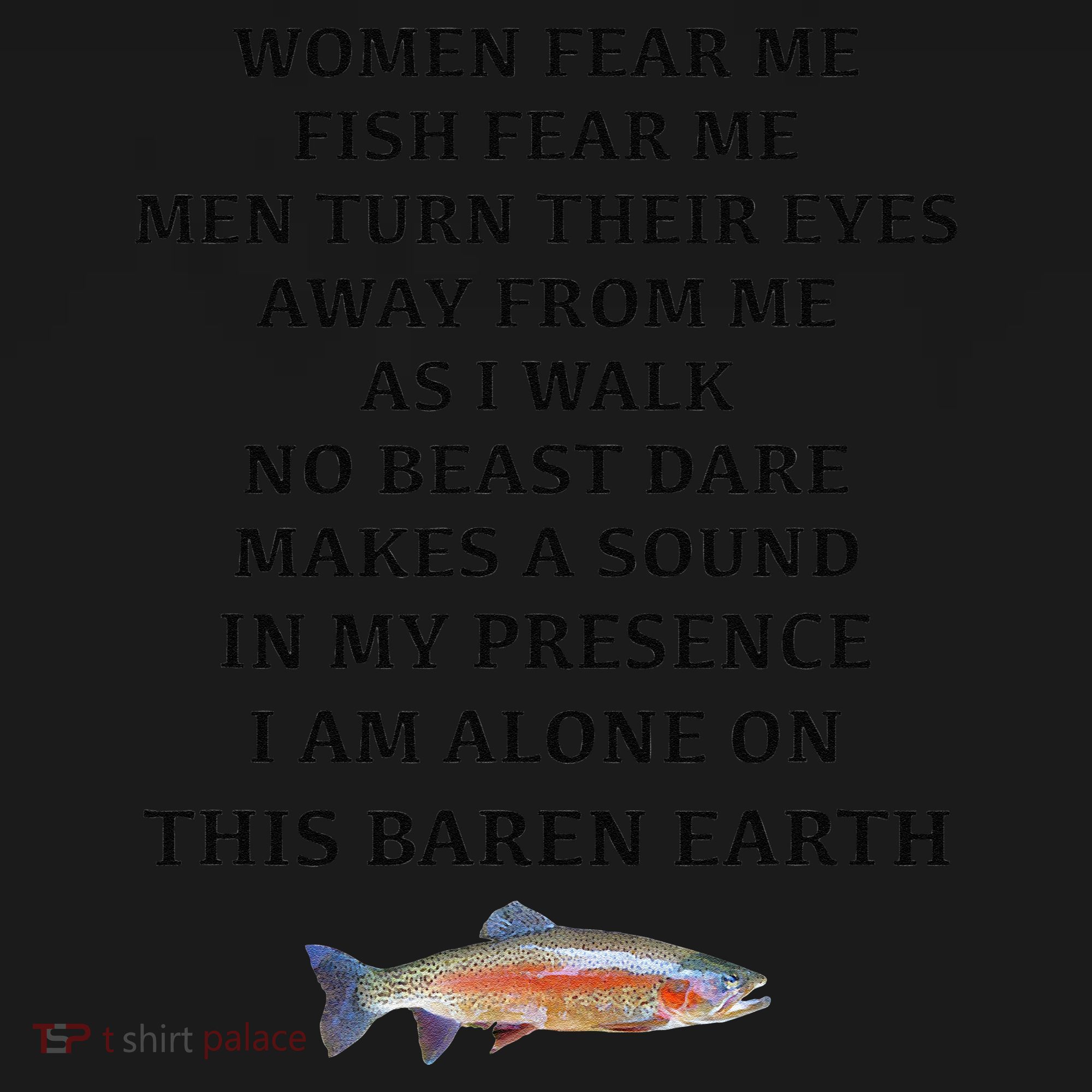 Woman Fear Me Fish Fear Me Turn Their Eyes Away From Me Women's Tank Top