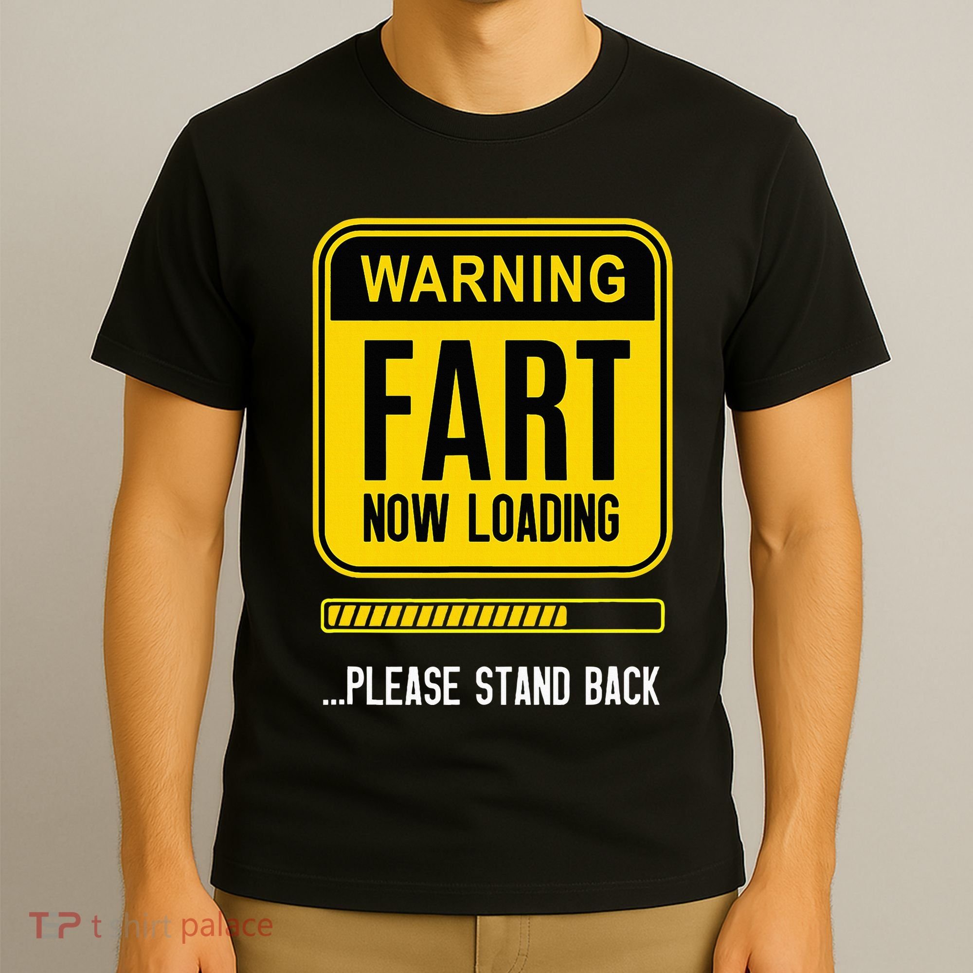 Warning Fart Now Loading T-Shirt
