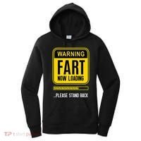 Warning Fart Now Loading Women's Hoodie thumb 0