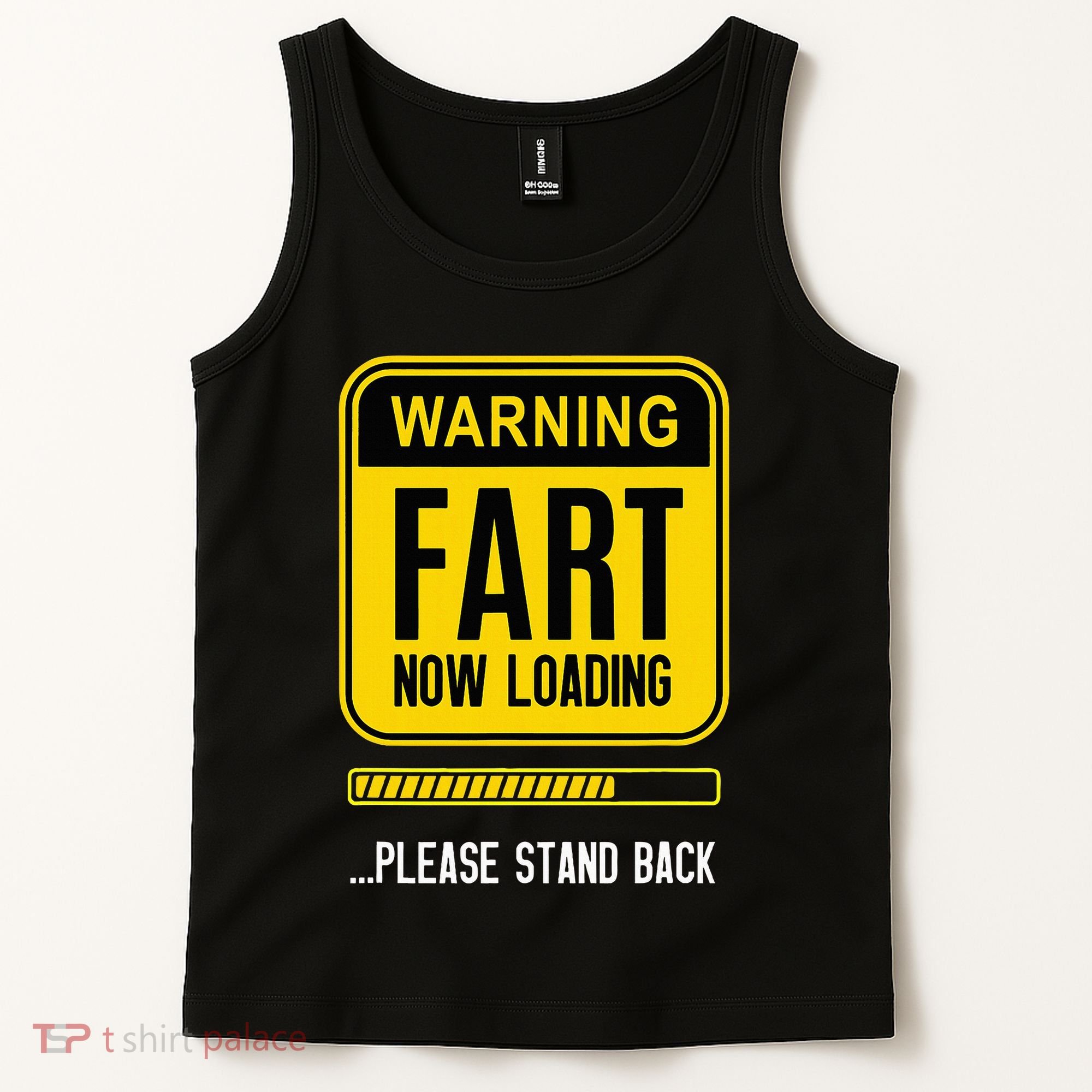 Warning Fart Now Loading Tank Top