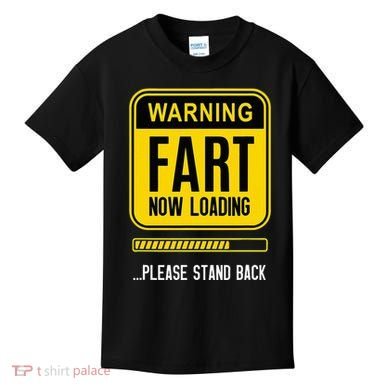 Warning Fart Now Loading Kids T-Shirt