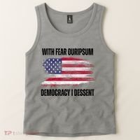 With Fear Ouripsum Democracy I Dessent Usa Flag Tank Top thumb 2