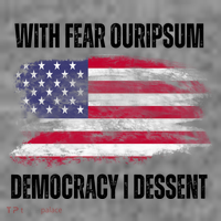With Fear Ouripsum Democracy I Dessent Usa Flag Tank Top thumb 6