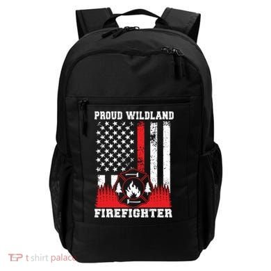Wildland Firefighter Proud Wildland Fire Gift Backpack