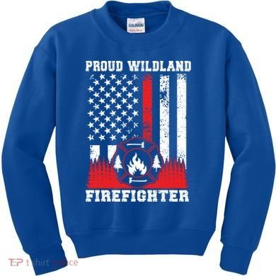 Wildland Firefighter Proud Wildland Fire Gift Kids Sweatshirt