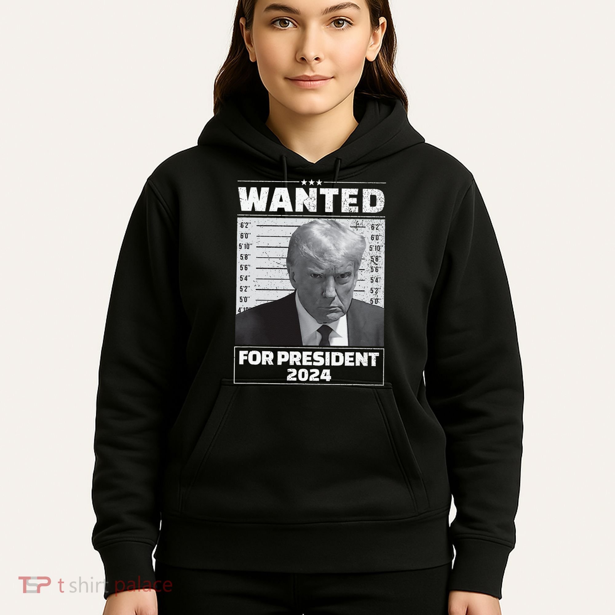 Wanted For President 2024 Trump Mugshot Hoodie