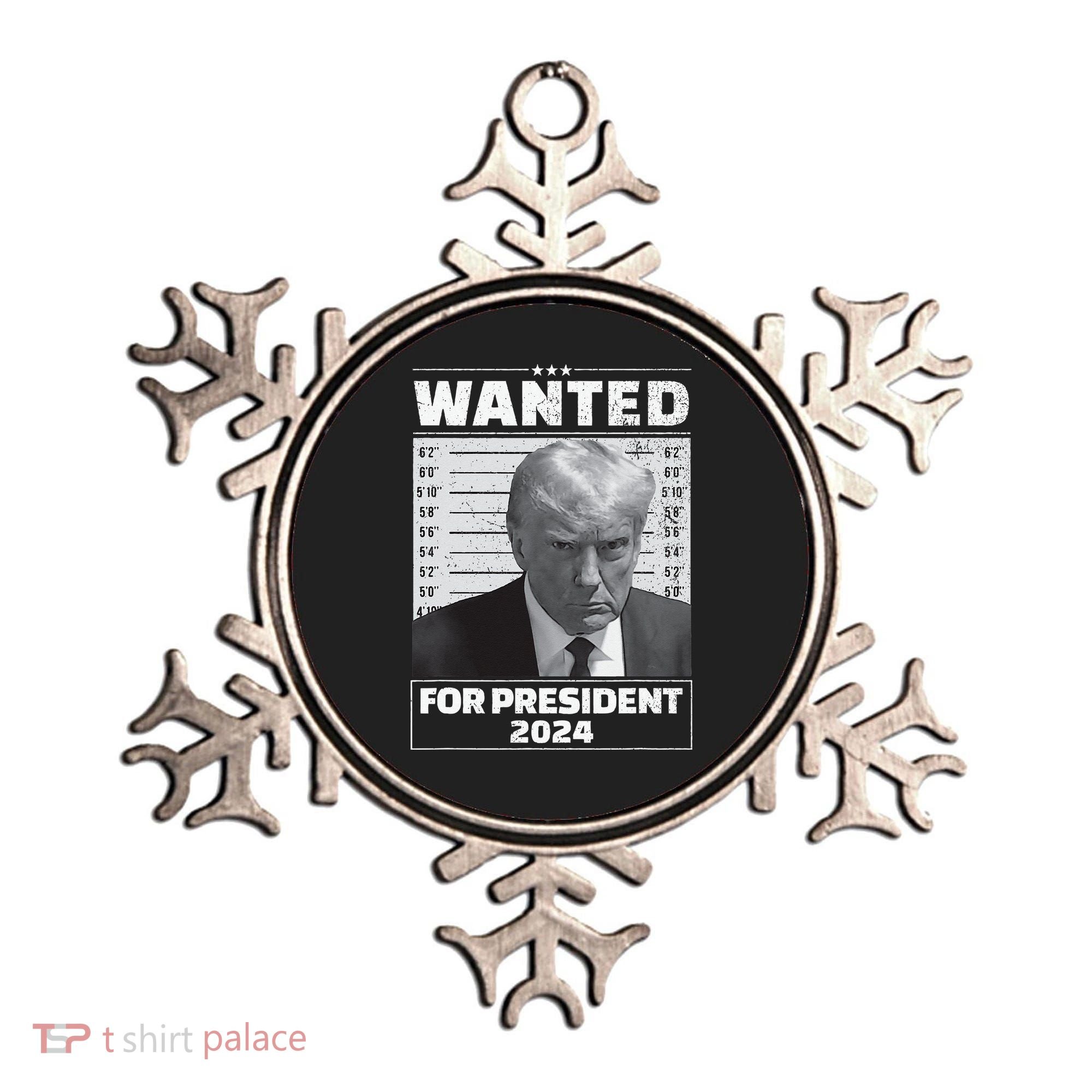 Wanted For President 2024 Trump Mugshot Ornament