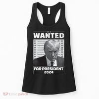 Wanted For President 2024 Trump Mugshot Women's Tank Top thumb 0