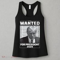 Wanted For President 2024 Trump Mugshot Women's Tank Top thumb 3