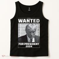 Wanted For President 2024 Trump Mugshot Tank Top thumb 2