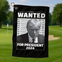Wanted For President 2024 Trump Mugshot Golf Towel thumb 1