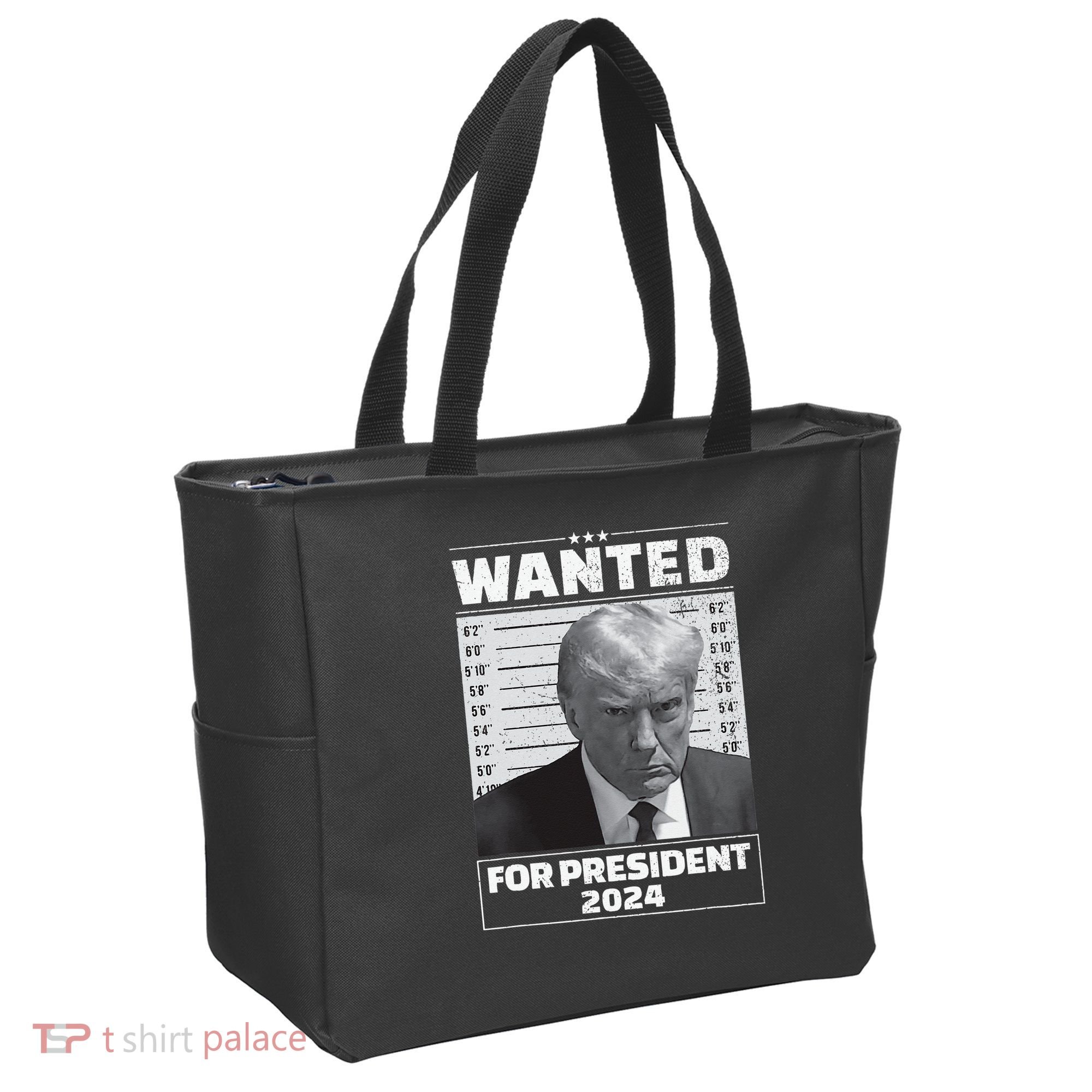Wanted For President 2024 Trump Mugshot Tote Bag