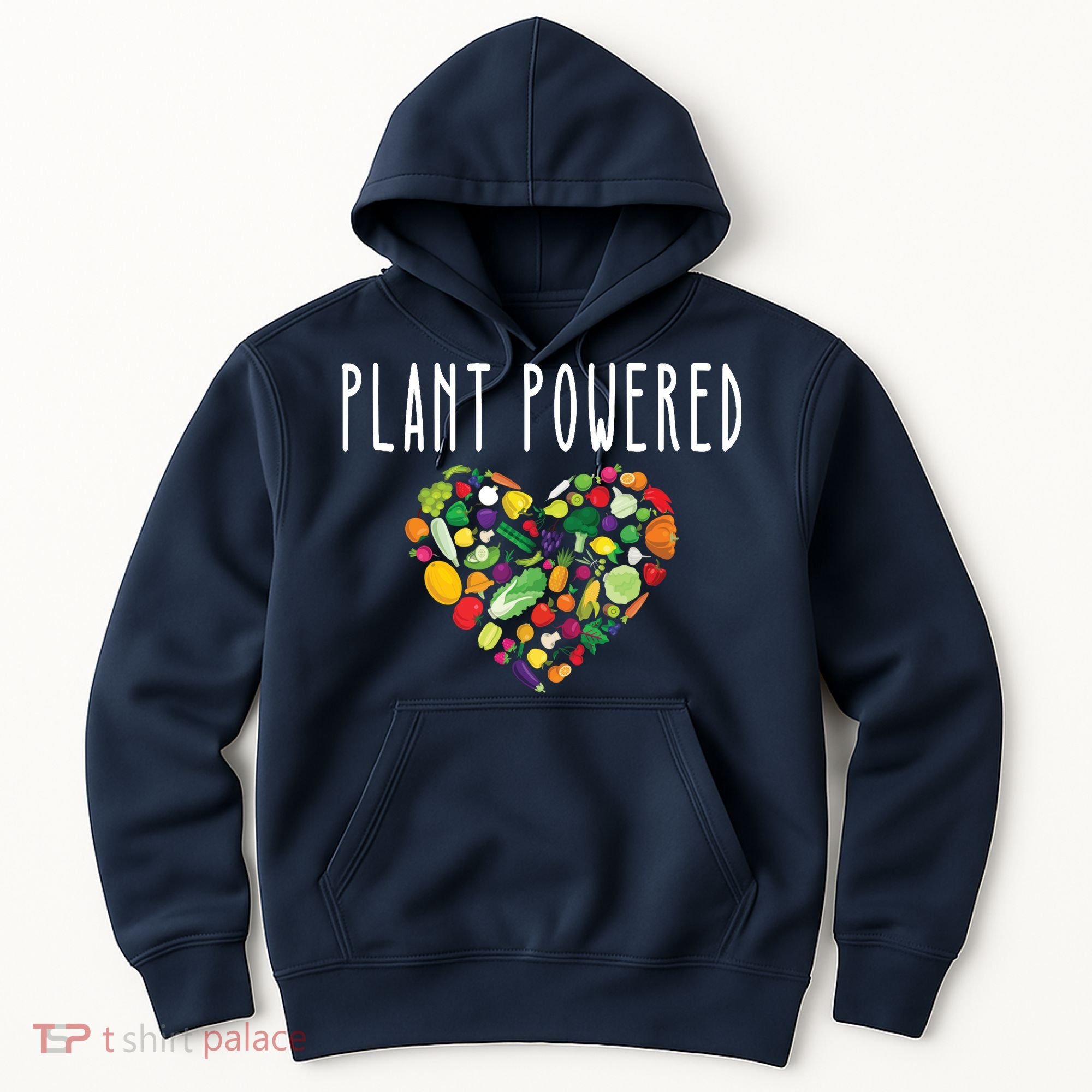 Whole Food Plant Based Lifestyle WFPB Vegan Powered Veggie Hoodie