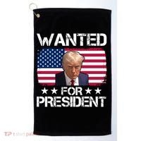 Wanted For President Donald Trump USA Election Golf Towel thumb 0