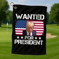 Wanted For President Donald Trump USA Election Golf Towel thumb 1