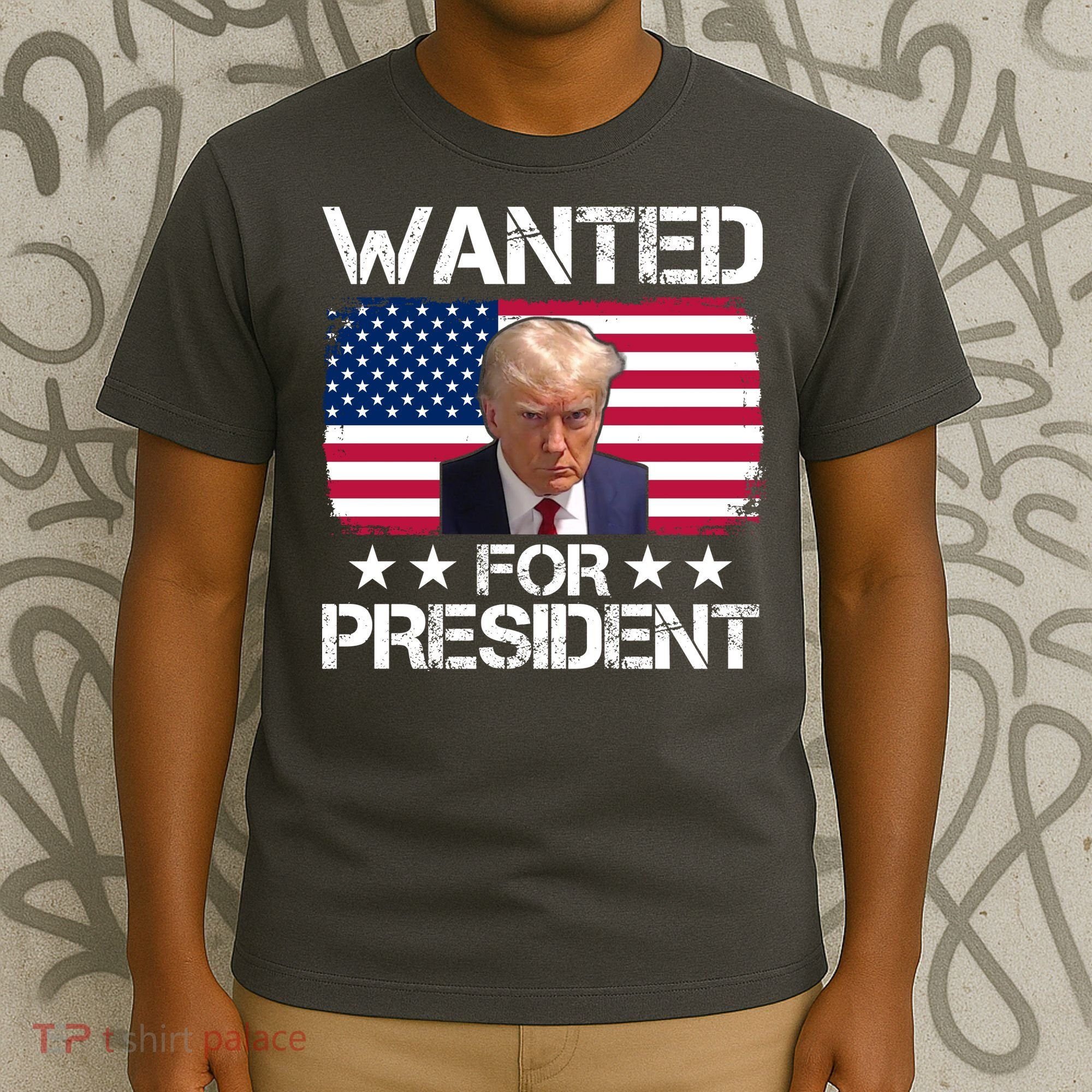 Wanted For President Donald Trump USA Election T-Shirt
