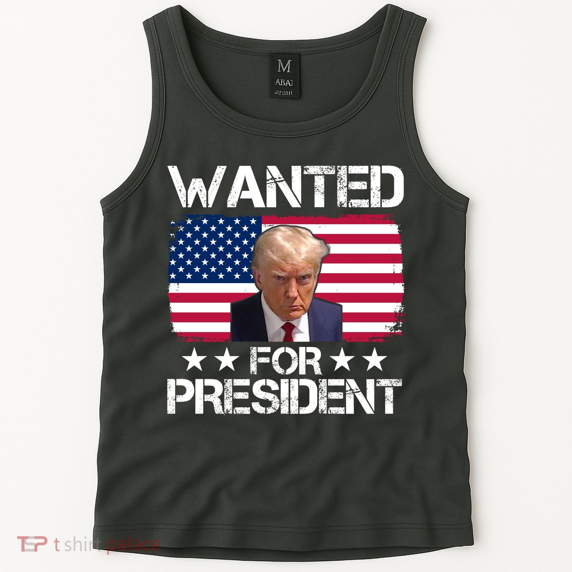 Wanted For President Donald Trump USA Election Tank Top