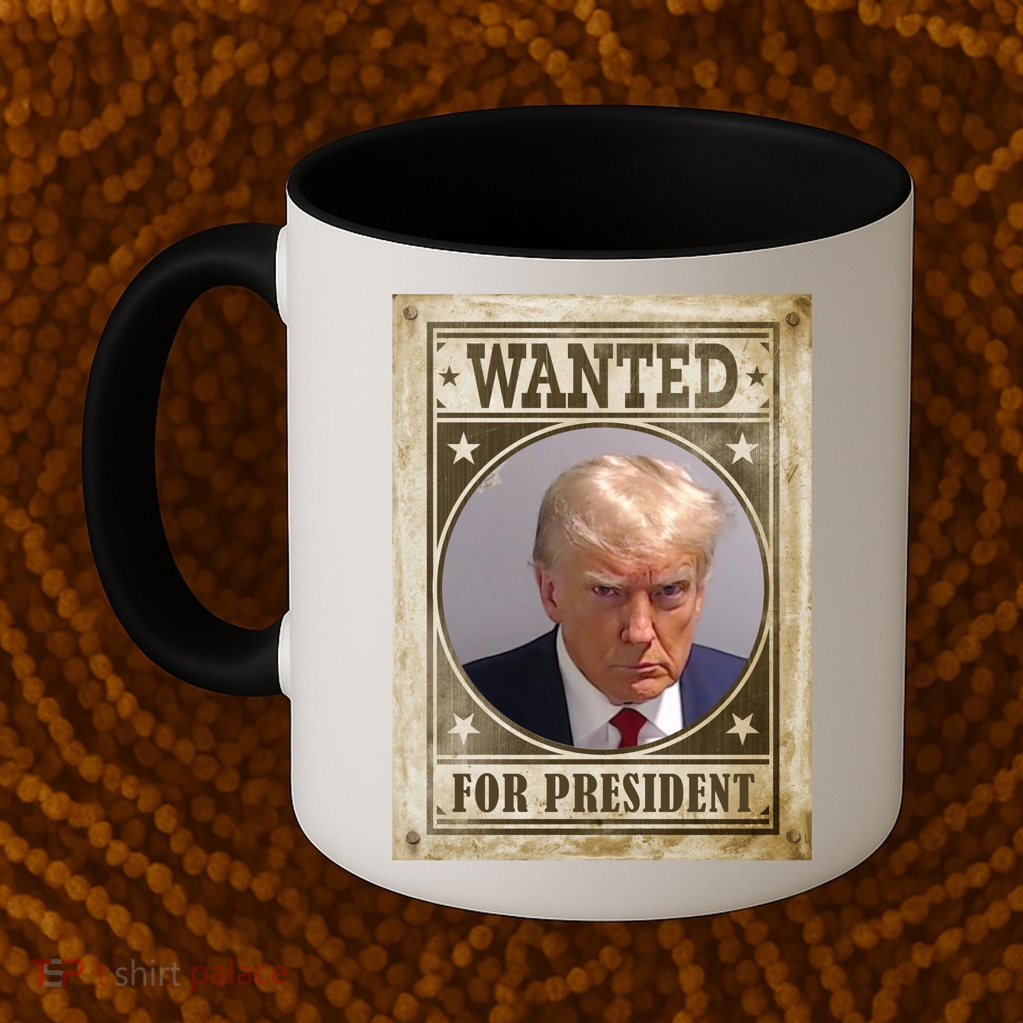 Wanted For President Funny Donald Trump Mugshot Coffee Mug
