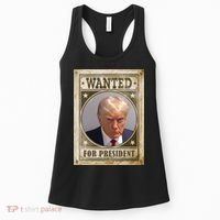Wanted For President Funny Donald Trump Mugshot Women's Tank Top thumb 0