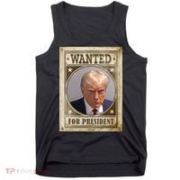 Wanted For President Funny Donald Trump Mugshot Tank Top thumb 0