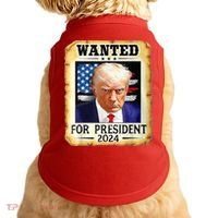 Wanted For President 2024 Donald Trump Doggie Tank thumb 0