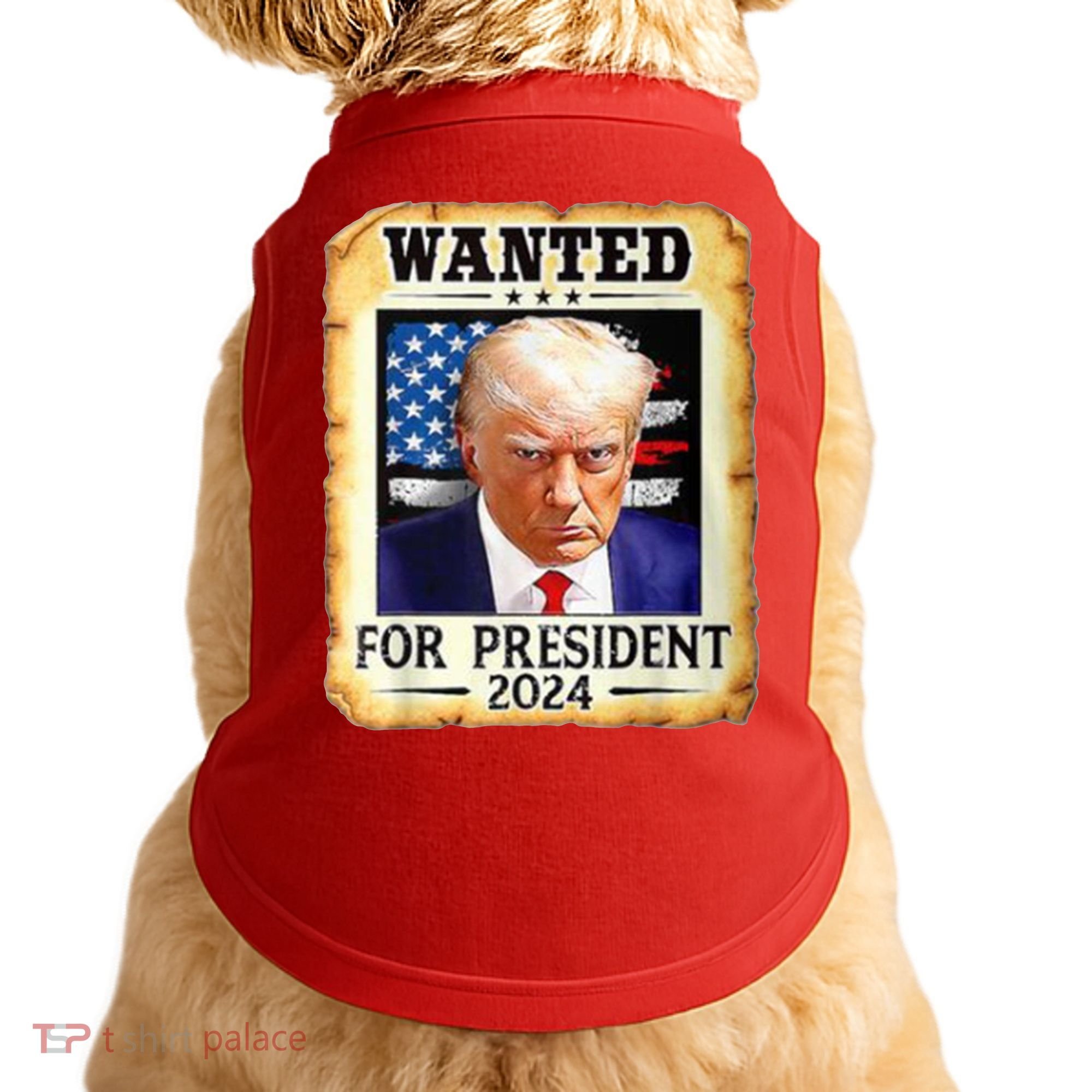Wanted For President 2024 Donald Trump Doggie Tank