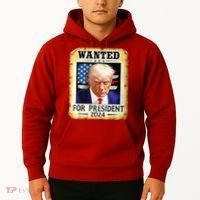 Wanted For President 2024 Donald Trump Hoodie thumb 2