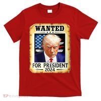 Wanted For President 2024 Donald Trump T-Shirt thumb 0