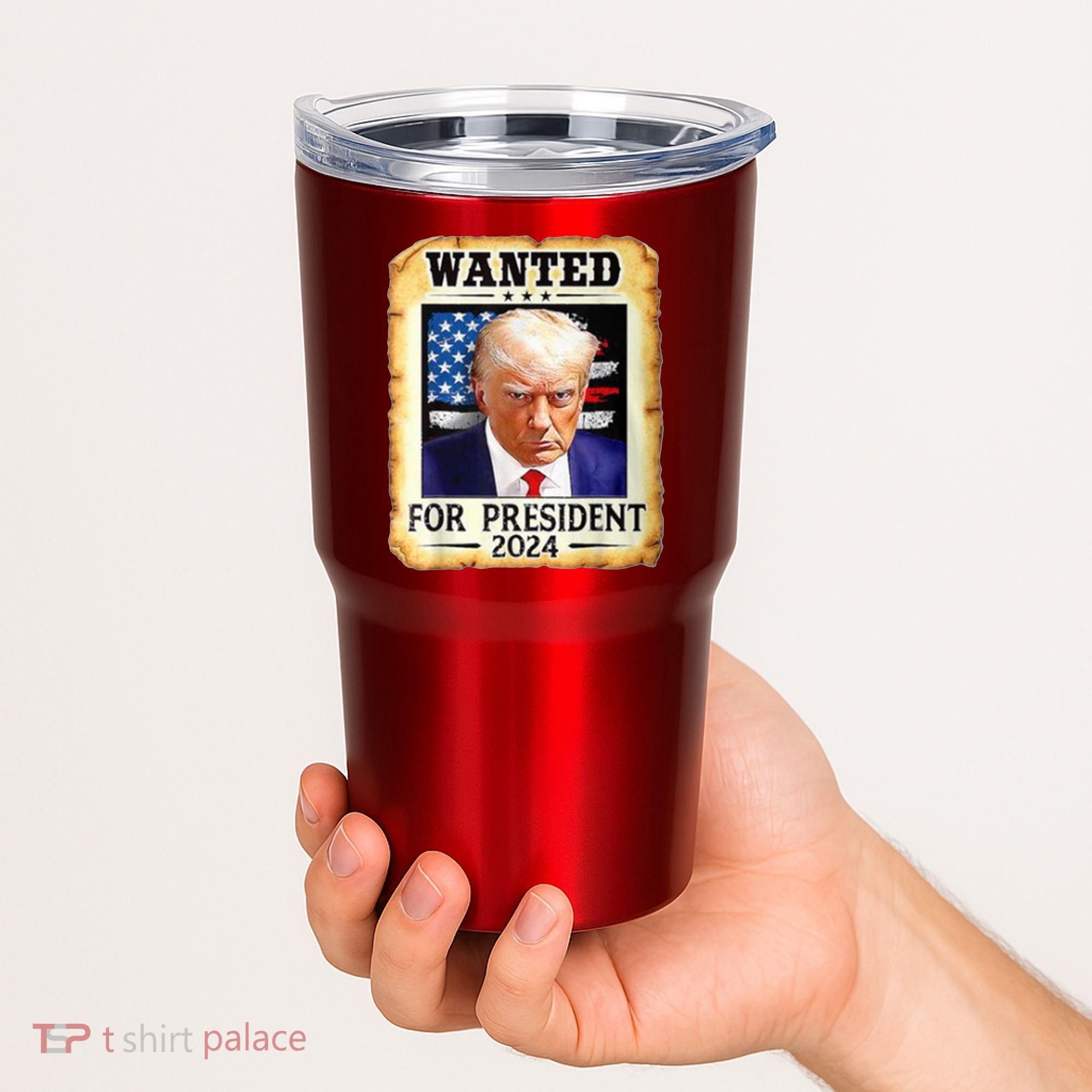 Wanted For President 2024 Donald Trump Tumbler